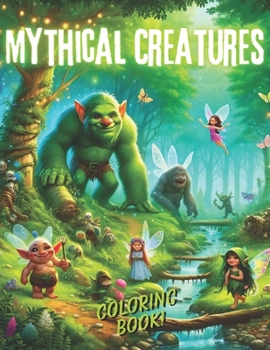 Paperback Mythical Creatures Coloring Book for kids: Coloring Book for kids Book