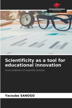 Paperback Scientificity as a tool for educational innovation Book