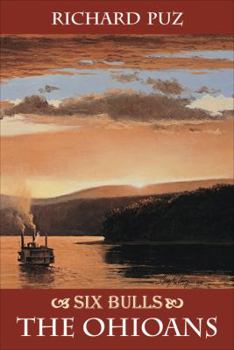 Hardcover SIX BULLS-The Ohioans Book