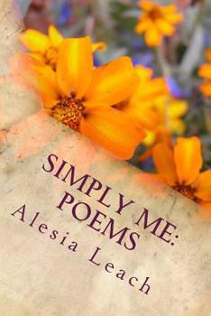 Paperback Simply Me: Poems Book