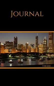 Journal: Chicago; 100 sheets/200 pages; 5" x 8"
