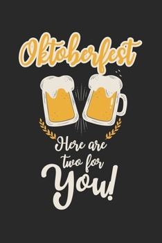 Oktoberfest here are two beers for you: Calendar, weekly planner, diary, notebook, book 105 pages in softcover. One week on one double page. For all ... to take down and not forget. For 52 weeks.