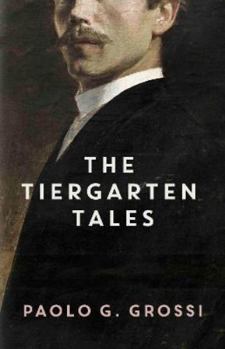 Paperback The Tiergarten Tales Book