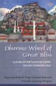 Paperback Dharma Wheel of Great Bliss: A Guide to the Thangme Gompa Book