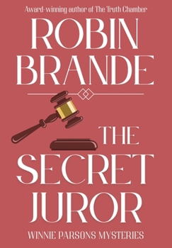 Hardcover The Secret Juror: A Winnie Parsons Mystery Book