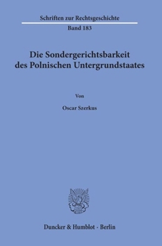 Paperback Die Sondergerichtsbarkeit Des Polnischen Untergrundstaates [German] Book