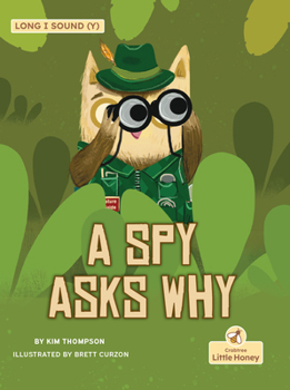 Paperback A Spy Asks Why Book