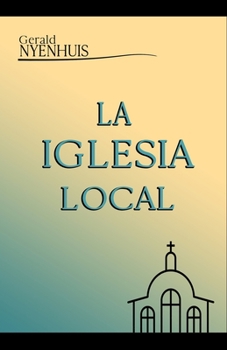 Paperback La Iglesia Local [Spanish] Book