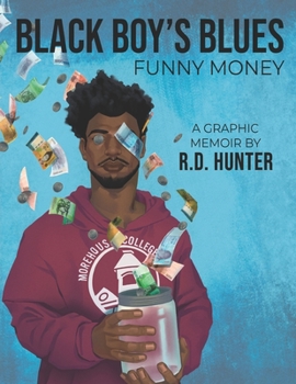 Paperback Black Boy's Blues: Funny Money Book