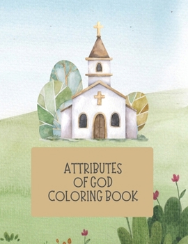 Paperback Attributes of God Coloring Book