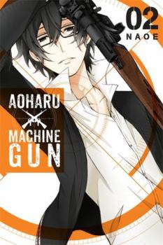 Aoharu x Machinegun Vol. 2 - Book #2 of the Aoharu x Kikanjuu