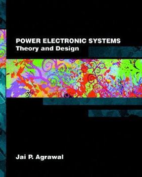 Hardcover Power Electronic Systems: Theory and Design Book