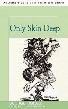 Paperback Only Skin Deep Book