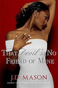 Hardcover That Devil's No Friend of Mine Book