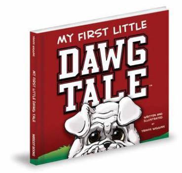 Hardcover My First Little Dawg Tale Book