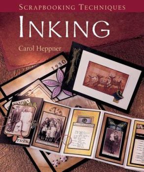 Hardcover Scrapbooking Techniques: Inking Book