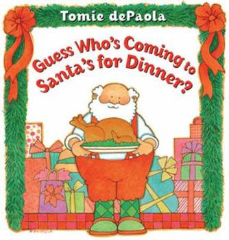 Hardcover Guess Who's Coming to Santa's for Dinner? Book