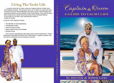 Paperback Captain & Queen: A Guide To Yacht Life Book