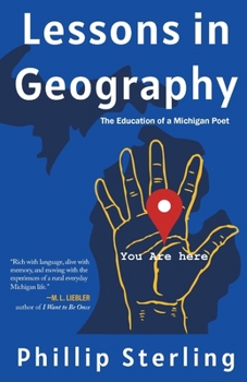 Paperback Lessons in Geography: The Education of a Michigan Poet Book