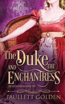 Paperback The Duke and The Enchantress Book