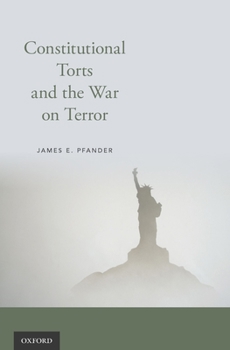 Hardcover Constitutional Torts and the War on Terror Book