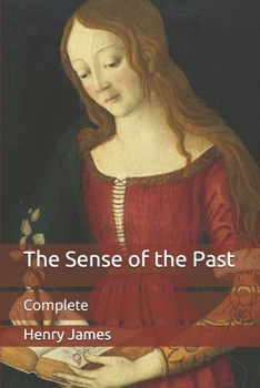 Paperback The Sense of the Past: Complete Book