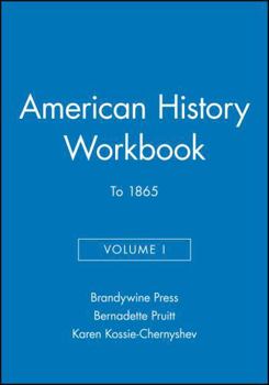 Paperback American History Workbook, Volume I: To 1865 Book