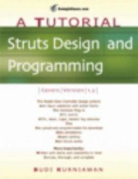 Paperback Struts Design and Programming: A Tutorial Book