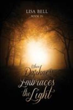 Paperback When Darkness Embraces the Light Book