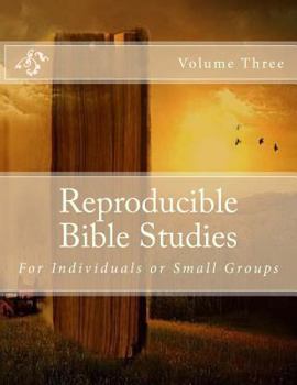 Paperback Reproducible Bible Studies: Volume Three Book