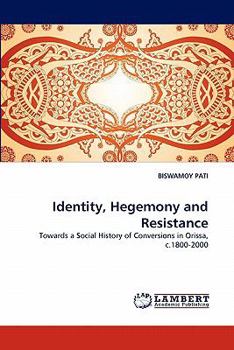 Paperback Identity, Hegemony and Resistance Book