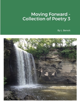 Paperback Moving Forward - Collection of Poetry 3 Book