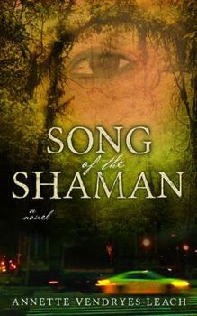 Song of the Shaman