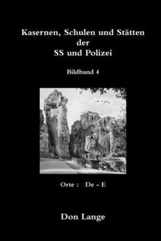 Paperback Kasernen, Schulen und Stätten der SS und Polizei / Bildband 4 [German] Book