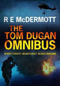 The Tom Dugan Omnibus: Books 1-3 - Book  of the Tom Dugan