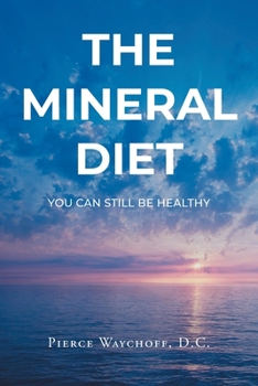 Paperback The Mineral Diet Book