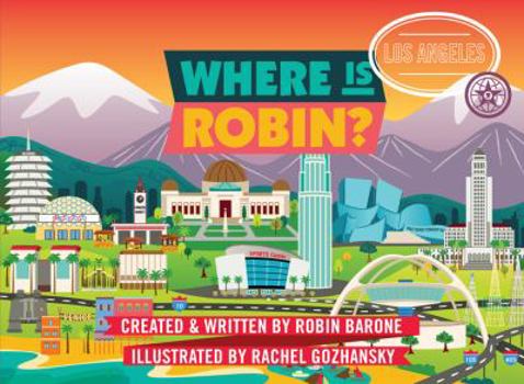 Hardcover Where Is Robin?: Los Angeles Book