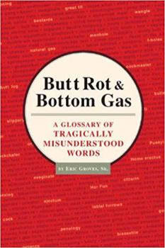 Hardcover Butt Rot & Bottom Gas Book