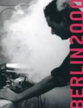 Paperback Berlin2000: Group Show (Pace Gallery, New York: Exhibition Catalogues) Book