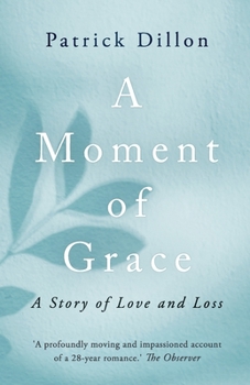 Paperback A Moment of Grace Book