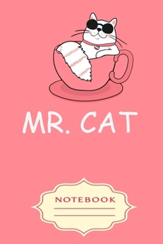 Paperback Mr. Cat: Notebooks are a very essential part for taking notes, as a diary, writing thoughts and inspirations, tracking your goa Book