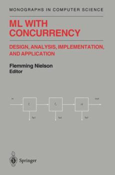 Paperback ML with Concurrency: Design, Analysis, Implementation, and Application Book