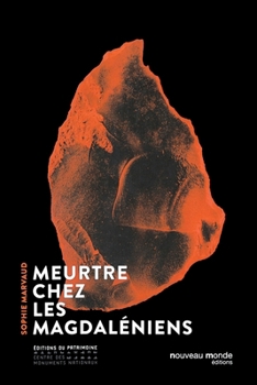 Paperback Meurtre chez les Magdaléniens [French] Book