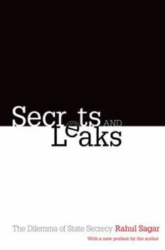 Paperback Secrets and Leaks: The Dilemma of State Secrecy Book