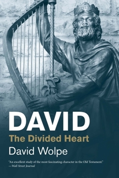 David: The Divided Heart - Book  of the Jewish Lives