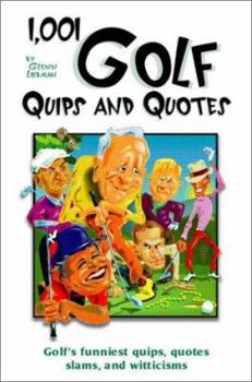 Hardcover 1,001 Golf Quips and Quotes Book