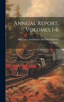 Hardcover Annual Report, Volumes 1-6 Book