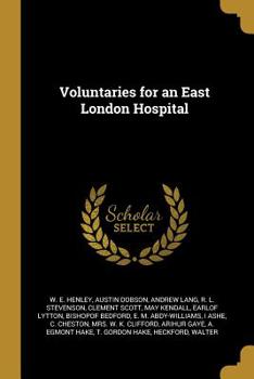 Paperback Voluntaries for an East London Hospital Book