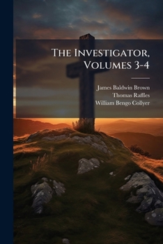 Paperback The Investigator, Volumes 3-4 Book