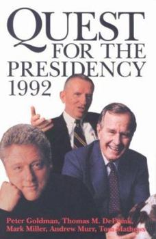 Hardcover Quest for the Presidency 1992 Book
